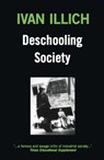Deschooling Society - Ivan Illich - 9780714508795