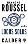 Locus Solus - Raymond Roussel - 9780714544564
