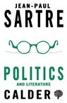 Politics and Literature - Jean-Paul Sartre - 9780714549156