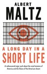 A Long Day in a Short Life - Albert Maltz - 9780714550633