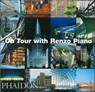 On Tour with Renzo Piano - Renzo Piano Building Workshop - 9780714843414