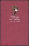 Nicholas on Holiday - SEMPE,  Jean-Jacques - 9780714846774