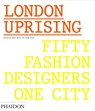 London Uprising - Tania Fares ; Sarah Mower - 9780714873350