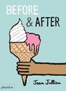 Before & After - Jean Jullien ; Meagan Bennett - 9780714874081