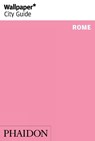 Wallpaper* City Guide Rome - Wallpaper* - 9780714874791