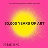 30,000 Years of Art - Phaidon Editors - 9780714877297