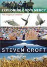 Exploring God's Mercy - Steven Croft - 9780715142240