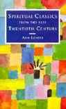 Spiritual Classics of the Late Twentieth Century - LOADES,  Ann - 9780715148594