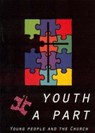 Youth a Part -  - 9780715148648
