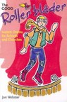 The Good Rollerblader and Other Sketches - WEBSTER,  Jon - 9780715149447