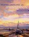 Painting Landscapes with Atmosphere - BALKWILL,  Ray - 9780715323014