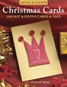 Quick & Clever Christmas Cards - Elizabeth (Author) Moad - 9780715325445