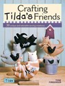 Crafting Tilda's Friends - Tone (Author) Finnanger - 9780715336663