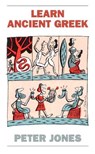 Learn Ancient Greek - Peter Jones - 9780715627587