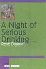 A Night of Serious Drinking - DAUMAL,  Rene - 9780715632758