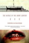 The Voyage of the Short Serpent - Bernard Du Boucheron ; Hester Velmans - 9780715637760