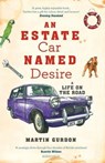 An Estate Car Named Desire - Martin Gurdon - 9780715651674