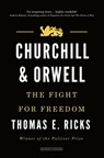 Churchill and Orwell - Thomas E. Ricks - 9780715652374
