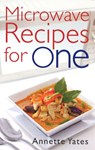 Microwave Recipes For One - Annette Yates - 9780716020448