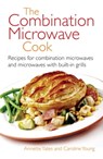 The Combination Microwave Cook - Annette Yates - 9780716023470