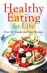 Healthy Eating for Life - Robin Ellis - 9780716023531