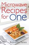 Microwave Recipes For One - Annette Yates - 9780716023685