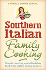 Southern Italian Family Cooking - Carmela Sophia Sereno - 9780716023746