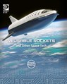 Reusable Rockets and Other Space Tech - Kris Fankhouser - 9780716625452