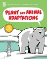 Plant and Animal Adaptations - Joseph Midthun - 9780716648437
