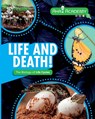 Life and Death! The Biology of Life Cycles - Izzi Howell - 9780716673323