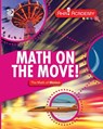 Math on the Move! The Math of Motion - Anne Rooney - 9780716674405