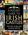 A Pocket Guide to Irish Castles - GILL BOOKS - 9780717179404