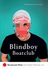 Boulevard Wren and Other Stories - Blindboy Boatclub - 9780717189502