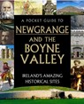 A Pocket Guide to Newgrange and the Boyne Valley - Gill Books - 9780717189908