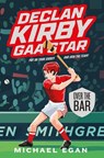 Declan Kirby - GAA Star - Michael Egan - 9780717190522
