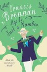 Age is Just a Number - Francis Brennan - 9780717196883
