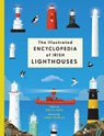 The Illustrated Encyclopedia of Irish Lighthouses - David Hare - 9780717199808