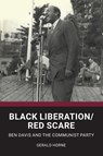 Black Liberation / Red Scare - Gerald Horne - 9780717808625