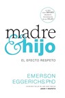 Madre e hijo - Dr. Emerson Eggerichs - 9780718080747