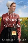 The Promise of a Letter - Kathleen Fuller - 9780718082543