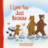 I Love You Just Because - Donna Keith - 9780718088538