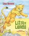 Lizzy the Lioness - Lisa Bevere - 9780718096588