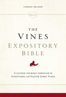 The NKJV, Vines Expository Bible - Jerry Vines ; Thomas Nelson - 9780718098636