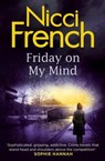 Friday on My Mind - FRENCH,  Nicci - 9780718179632