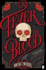 A Fever of the Blood - Oscar de Muriel - 9780718179854