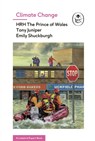 Climate Change - PRINCE OF WALES ; JUNIPER,  Tony ; Shuckburgh, Emily - 9780718185855