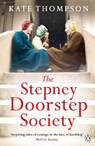The Stepney Doorstep Society - Kate Thompson - 9780718189860