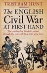 The English Civil War At First Hand - Tristram Hunt - 9780718192013