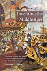 Inventing the Middle Ages - Norman F. Cantor - 9780718896690