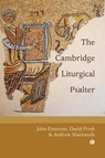 Cambridge Liturgical Psalter - Andrew Macintosh ; David Frost ; John Emerton - 9780718897710